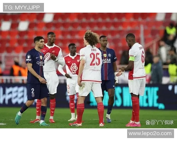 法超杯精彩对决巴黎圣日耳曼迎战摩纳哥全力争冠